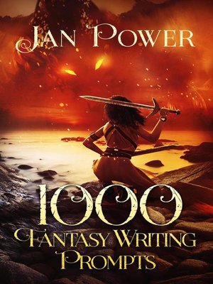 cover image of 1000 Fantasy Writing Prompts